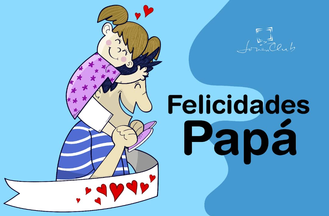 ¡Muchas Felicidades Papá!