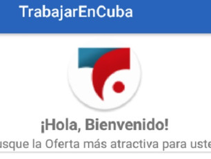 Aplicación móvil TrabajarEnCuba ya está a disposición de todos los usuarios