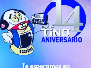 Algo de historia: Revista Tino en su aniversario 14