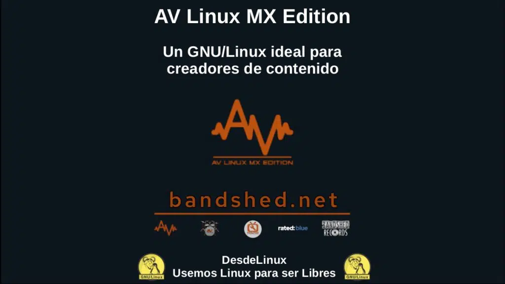 AV Linux MX Edition: Un GNU/Linux ideal para creadores de contenido