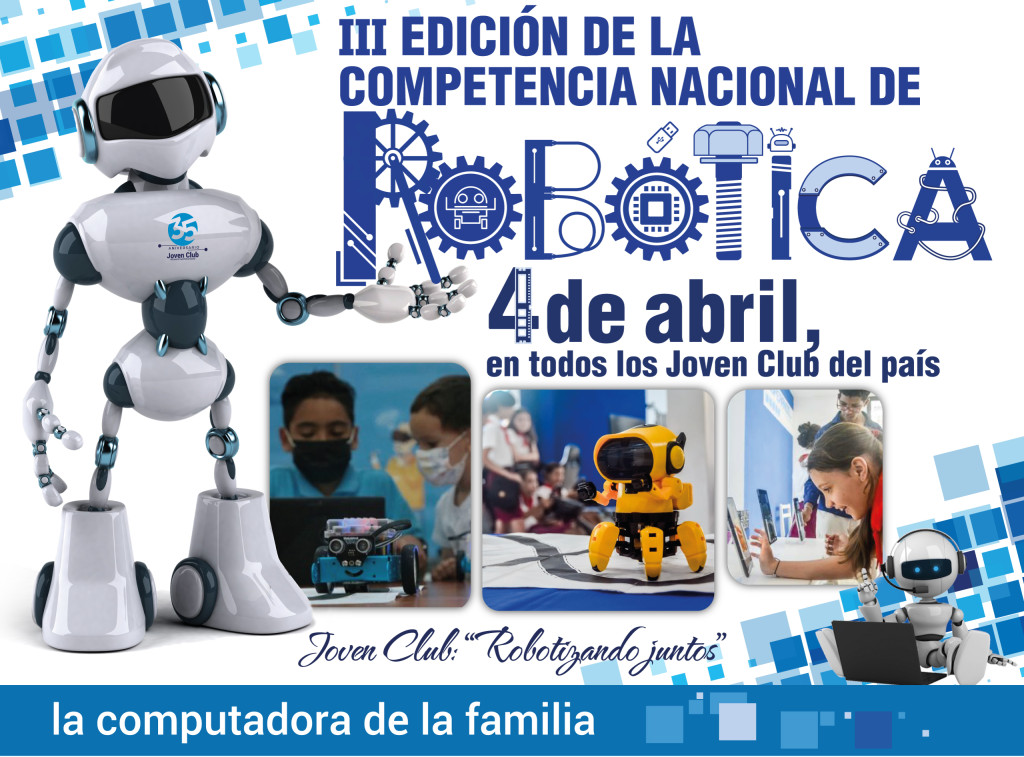 Convocatoria de la III Edición de la Competencia Nacional de Robótica online en Joven Club.